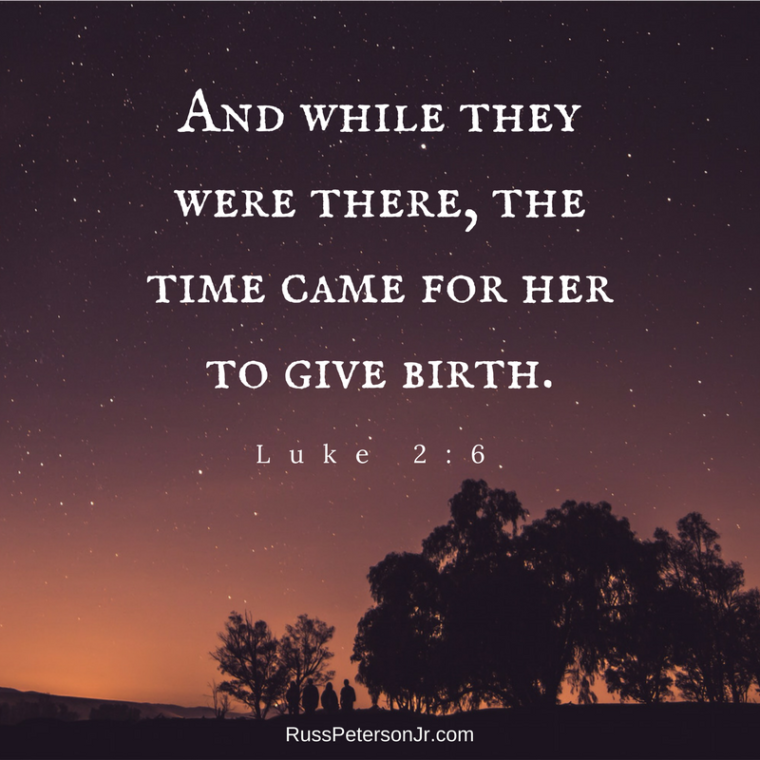 And while they were there, the time came for her to give birth.